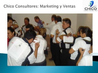 Chico Consultores: Marketing y Ventas