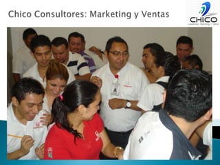 Chico Consultores: Marketing y Ventas