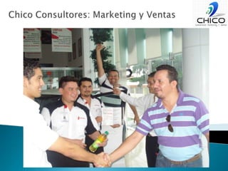 Chico Consultores: Marketing y Ventas