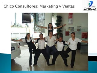 Chico Consultores: Marketing y Ventas