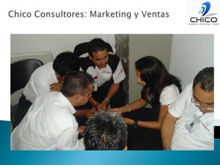 Chico Consultores: Marketing y Ventas