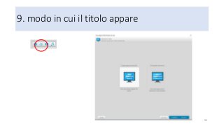 9. modo in cui il titolo appare
92
 