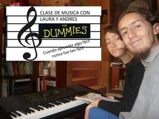 CLASE DE MUSICA CON LAURA Y ANDRES Cuando aprender algo fácil nunca fue tan fácil 