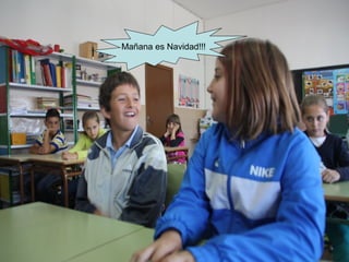 Mañana es Navidad!!!
 