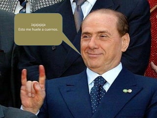 Jajajajaja
Esto me huele a cuernos.
 