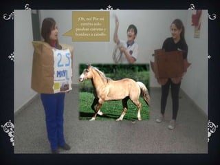 ¡Oh, no! Por mi
camino solo
pasaban carretas y
hombres a caballo.
 