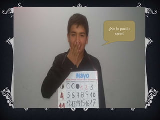 ¡No lo puedo
creer!
 