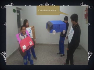 Y esquivando autos…
 