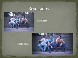 Original
Retocada
 