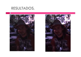 RESULTADOS.
 