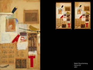Robert Rauschenberg
Factum I/II
1957
 