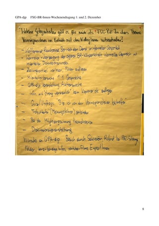 GPA-djp   FSG-BR-Innen-Wochenendtagung 1. und 2. Dezember




                                                            8
 