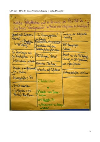 GPA-djp   FSG-BR-Innen-Wochenendtagung 1. und 2. Dezember




                                                            9
 