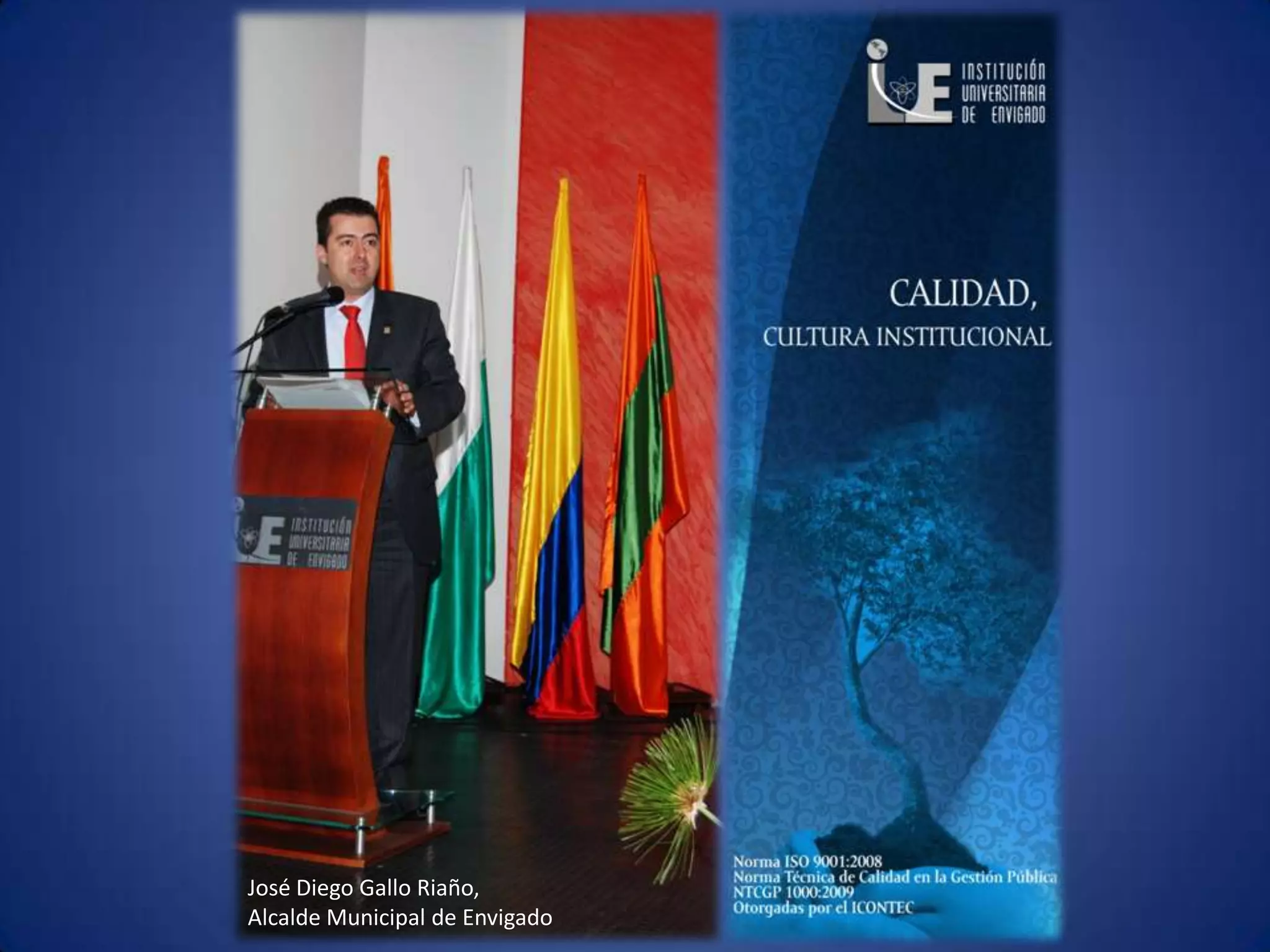 José Diego Gallo Riaño, Alcalde Municipal de Envigado 