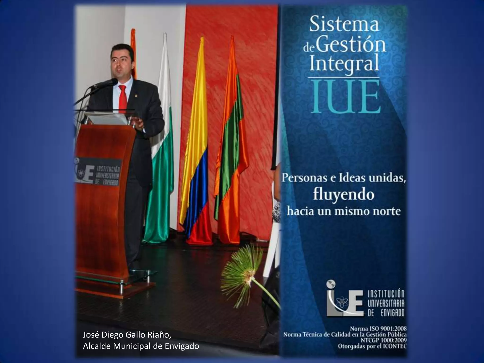 José Diego Gallo Riaño, Alcalde Municipal de Envigado 