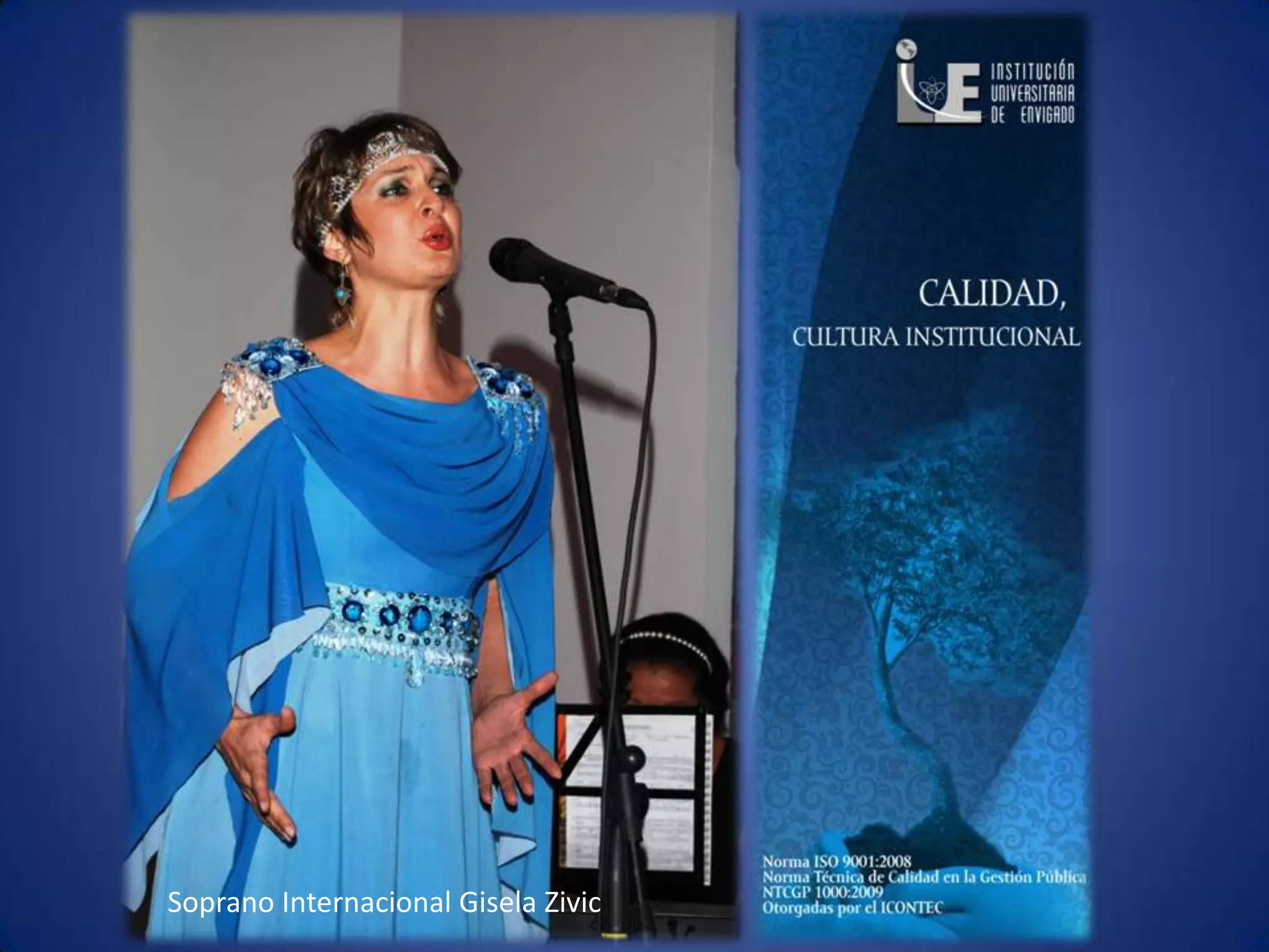 Soprano Internacional Gisela Zivic