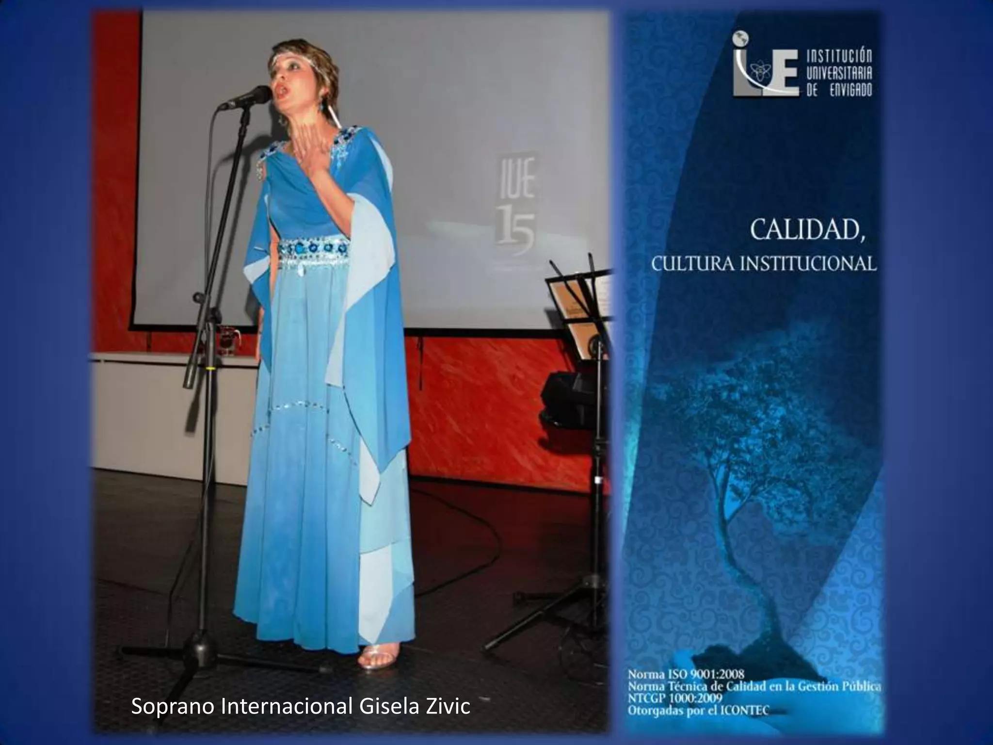 Soprano Internacional Gisela Zivic