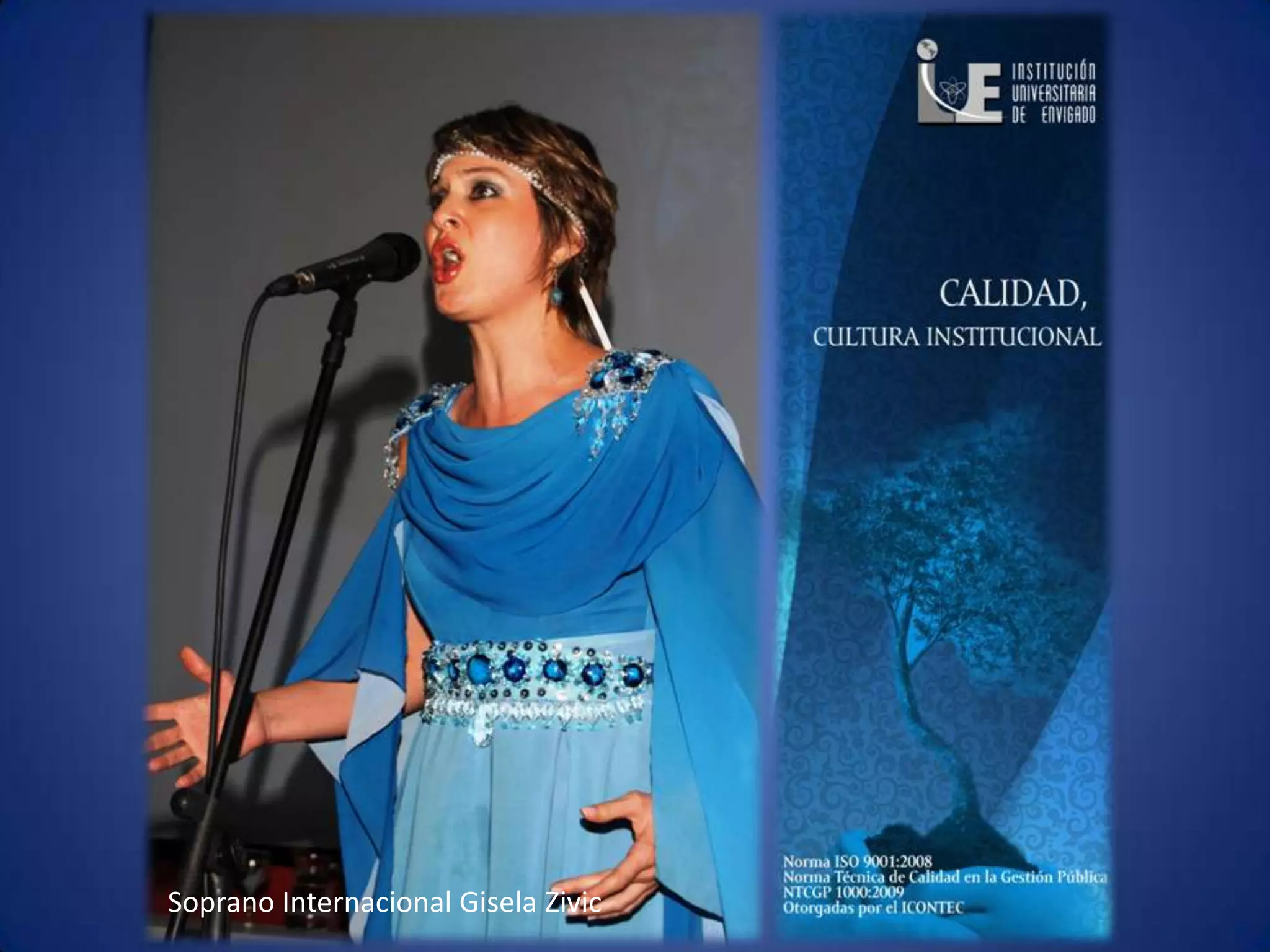 Soprano Internacional Gisela Zivic