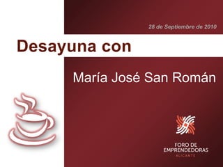 28 de Septiembre de 2010




María José San Román
 
