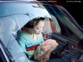Dentro de una sociedad ultramoderna Japón mantiene sus tradiciones. Geisha, Kyoto.   By: Clancy Lethbridge
 