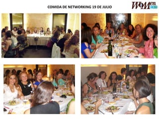 COMIDA DE NETWORKING 19 DE JULIO
 