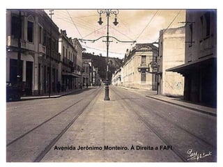 Avenida Jerônimo Monteiro. À Direita a FAFI. 