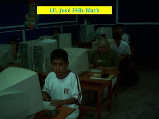 I.E. José Félix Black 