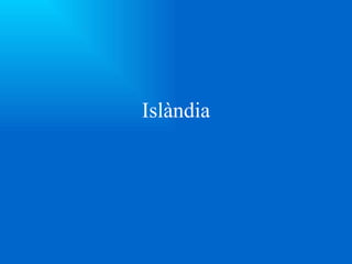 Islàndia 