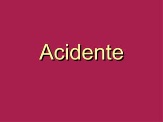 Acidente 