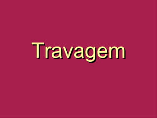 Travagem 