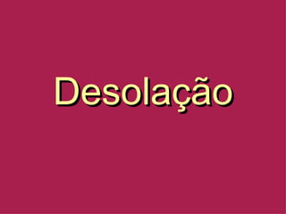 Desolação 