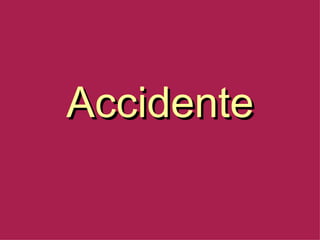 Accidente 