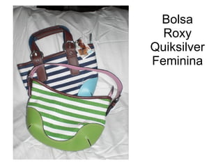 Bolsa Roxy Quiksilver Feminina 