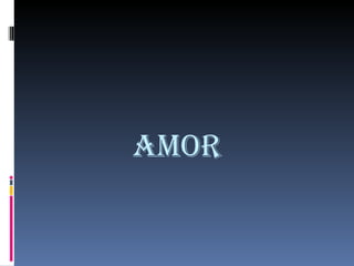 AMOR
