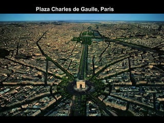 Plaza Charles de Gaulle, Paris
 