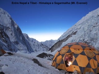 Entre Nepal e Tibet - Himalaya e Sagarmatha (Mt. Everest) 