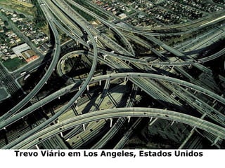 Trevo Viário em Los Angeles, Estados Unidos
 