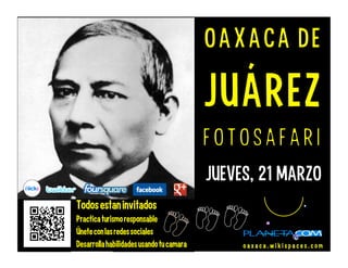 domingo, 30 enero, 830am-10am
Oaxaca de Juárez, Parque Llano
Checklist
Camara digital (digital camera)
Agua potable (drinking water)
Zapatos comodos (comfy shoes)
Cuenta de Flickr (Flickr account) o a x a c a . w i k i s p a c e s . c o m
 