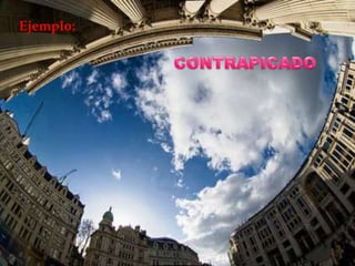 ÁNGULO NADIRSe considera como un contrapicado absoluto, donde la cámara enfoca desde abajo hacia arriba y perpendicular al cielo. Se utiliza fundamentalmente para recoger grandes espacios y elementos arquitectónicos.