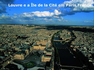 Louvre e a Île de la Cité em Paris,França 
