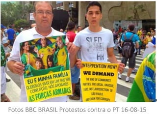 Fotos BBC BRASIL Protestos contra o PT 16-08-15
 