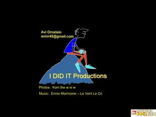 Photos:  from the w w w Music:  Ennio Morricone – Le Vent Le Cri 