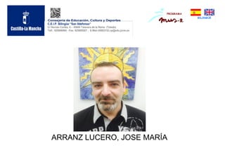 ARRANZ LUCERO, JOSE MARÍA 
 