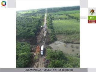 ALCANTARILLA TUBULAR Km 195 (después)