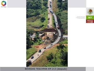 BÓVEDAS TESCHPAN KM 213 (después)