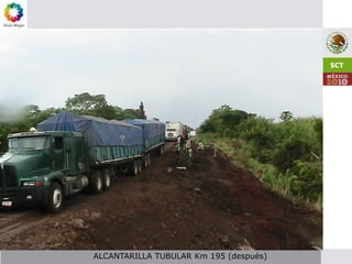 ALCANTARILLA TUBULAR Km 195 (después)