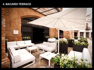 4. BACARDI TERRACE 