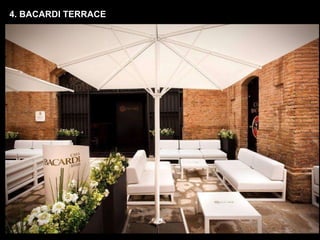 4. BACARDI TERRACE 