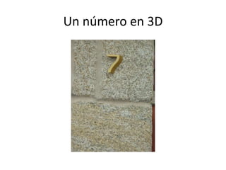 Un número en 3D
 