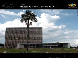 Palácio do Buriti-Governo do DF
 